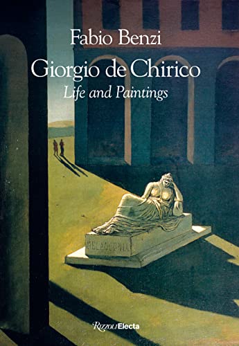 Giorgio de Chirico: Life and Paintings [Hardcover]