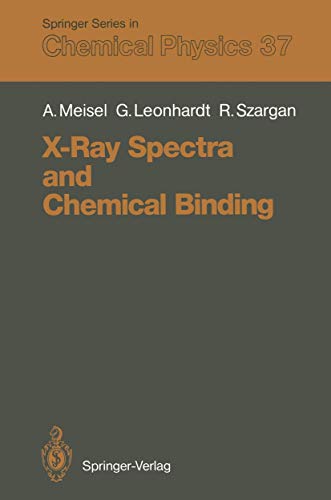 X-Ray Spectra and Chemical Binding [Paperback]