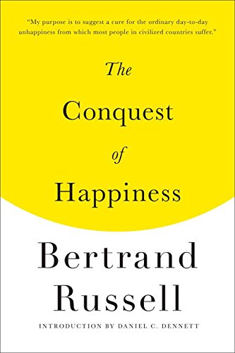 The Conquest of Happiness [Paperback]