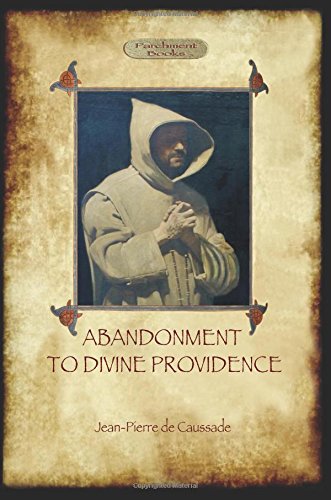 Abandonment To Divine Providence (aziloth Books) [Paperback]