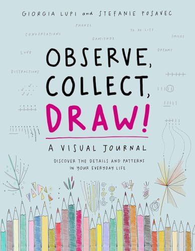 Observe  Collect  Draw!: A Visual Journal [Diary]