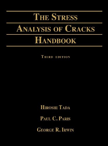 Stress Analysis Of Cracks Handbook [Hardcover]