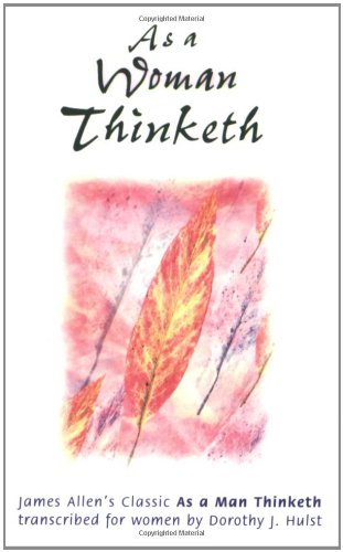 As a Woman Thinketh [Paperback]