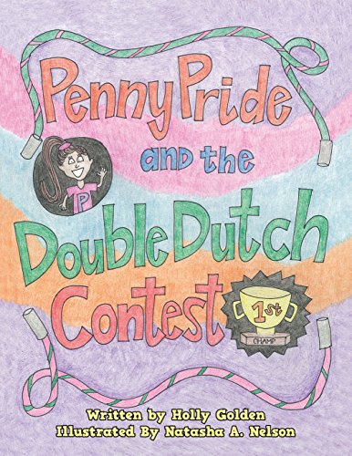 Penny Pride And The Double Dutch Contest [Paperback]