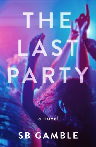 The Last Party [Paperback]