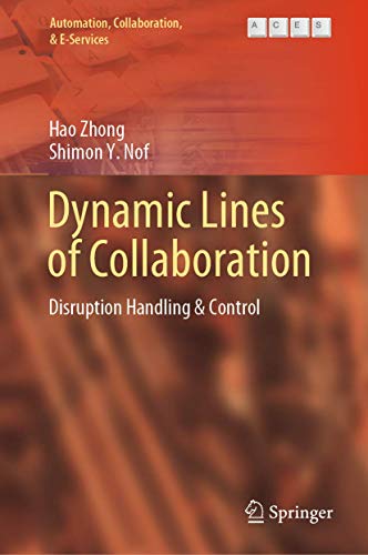 Dynamic Lines of Collaboration: Disruption Handling & Control [Hardcover]