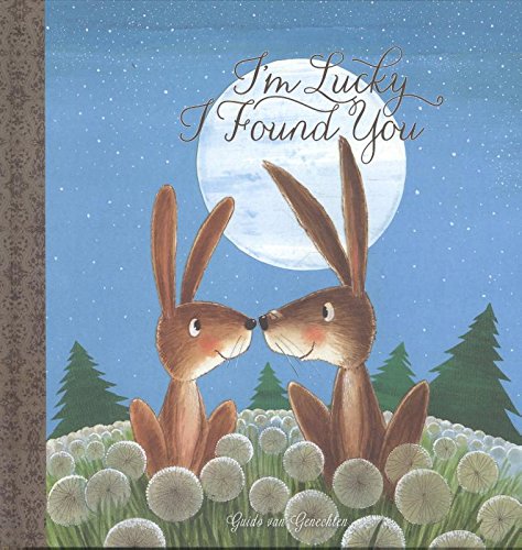 I'm Lucky I Found You [Hardcover]