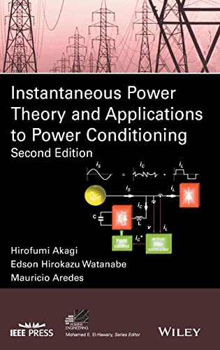 Instantaneous Poer Theory and Applications to Poer Conditioning [Hardcover]