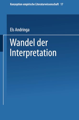 Wandel der Interpretation: Kafkas, Vor dem Gesetz im Spiegel der Literaturwisse [Paperback]