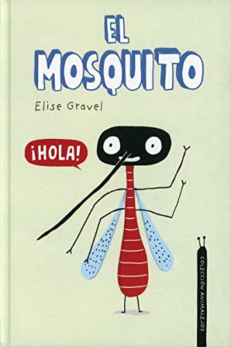 El mosquito [Hardcover]