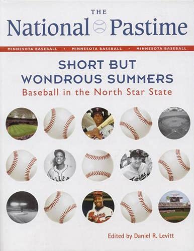 The National Pastime, 2012: Short But Wondrous Summers: Baseball In The North St [Paperback]