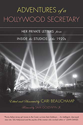 Adventures of a Hollywood Secretary Her Private Letters from Inside the Studios [Paperback]