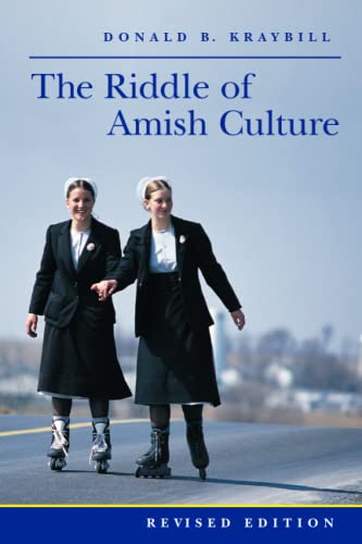 The Riddle of Amish Culture [Paperback]