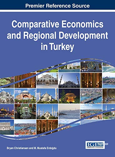 Comparative Economics And Regional Development In Turkey (advances In Finance, A [Hardcover]