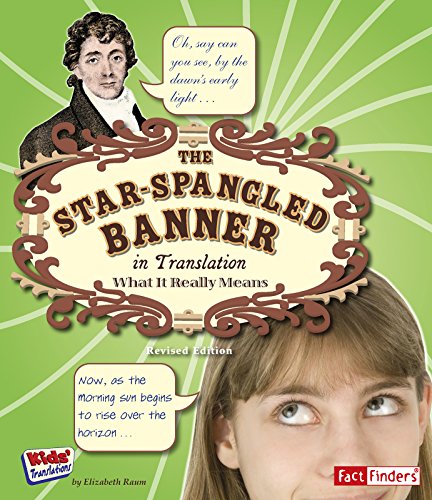 Star Spangled Banner In Translation What It Really Means (kids' Translations) [Paperback]