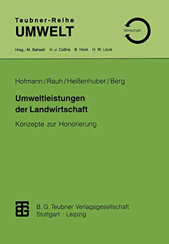 Umeltleistungen der Landirtschaft Konzepte zur Honorierung [Paperback]