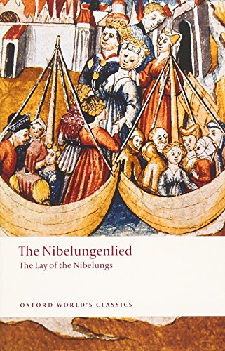 The Nibelungenlied The Lay of the Nibelungs [Paperback]