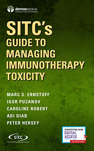 SITCs Guide to Managing Immunotherapy Toxici