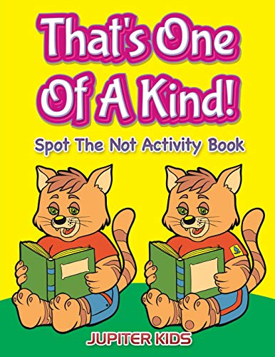 That's One of a Kind  Spot the Not Activity Book [Paperback]