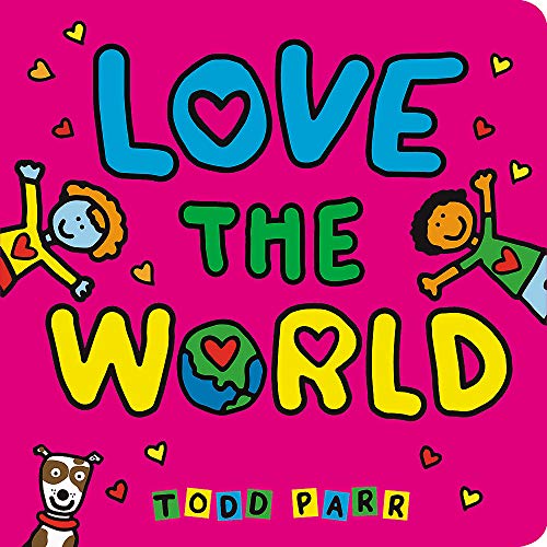 Love the World [Board book]