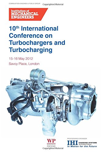 10th International Conference on Turbochargers and Turbocharging [Paperback]