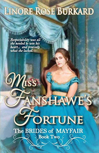 Miss Fanshae's Fortune  The Brides of Mayfair Book To [Paperback]