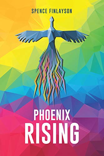 Phoenix Rising [Paperback]