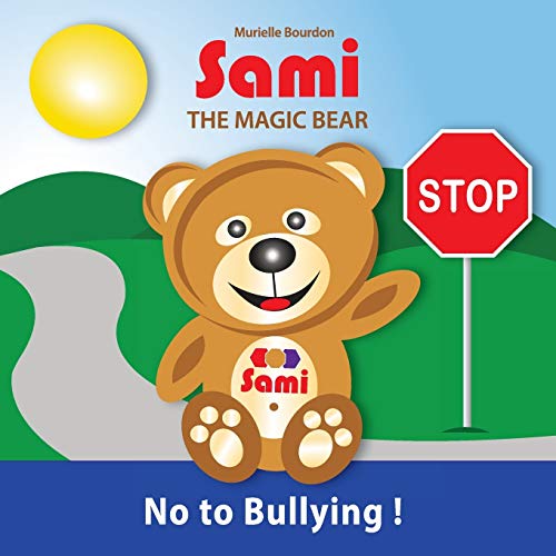 Sami The Magic Bear - No To Bullying [Paperback]