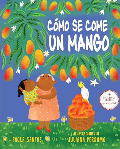 Cmo se come un mango [Hardcover]