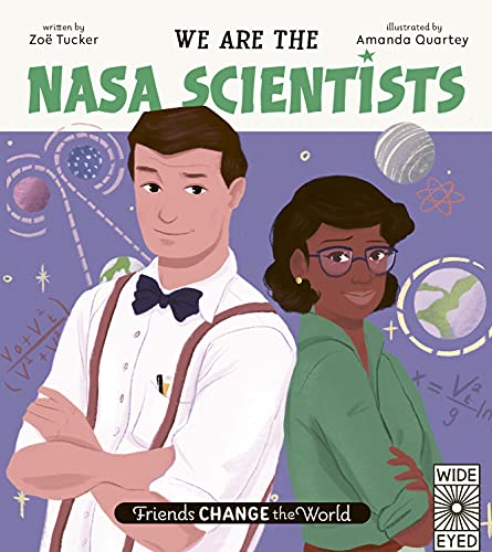 We Are the NASA Scientists [Hardcover]