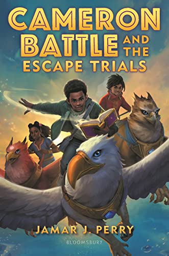 Cameron Battle and the Escape Trials [Hardcov