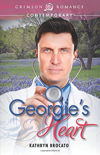 Georgie&39s Heart [Paperback]