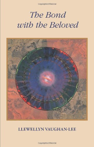 The Bond with the Beloved: The Inner Relationship of the Lover and the Beloved [Paperback]