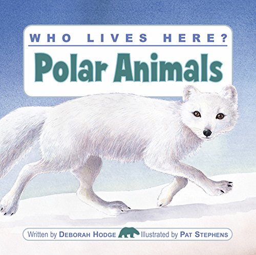 Who Lives Here? Polar Animals [Paperback]