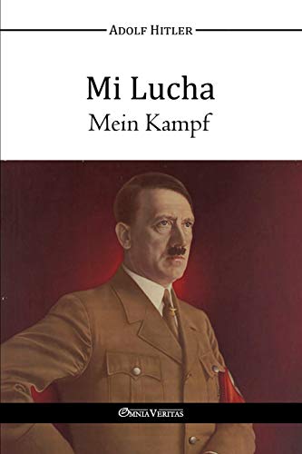 Mi Lucha - Mein Kampf (spanish Edition) [Paperback]