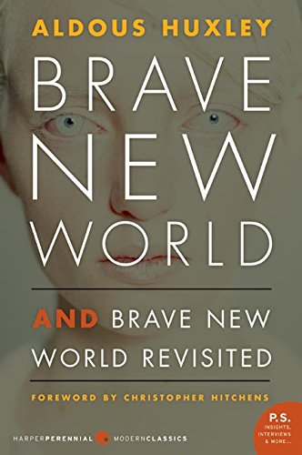 Brave New World And Brave New World Revisited [Paperback]