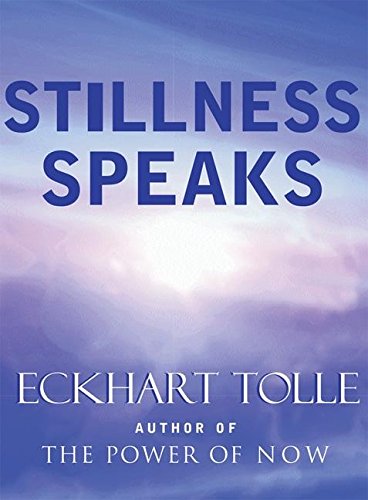 Stillness Speaks [Hardcover]