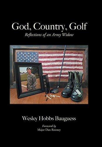 God, Country, Golf Reflections Of An Army Wido [Hardcover]