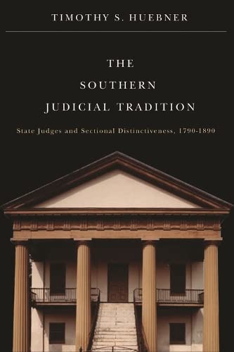 The Southern Judicial Tradition: State Judges