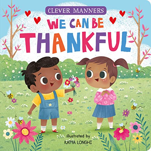 We Can Be Thankful [Board book]