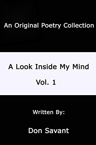 A Look Inside My Mind...Vol. 1 [Paperback]