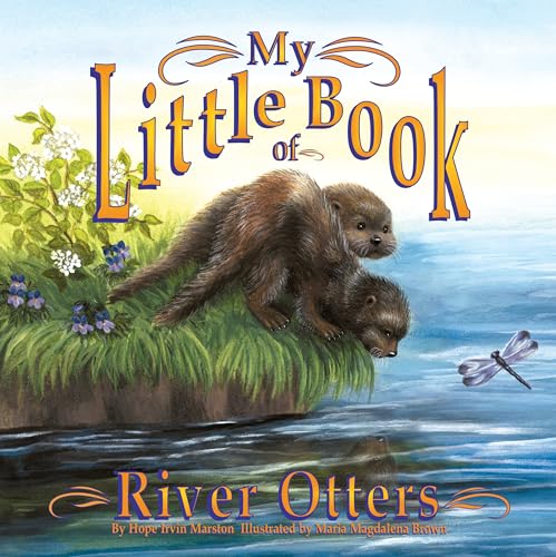 My Little Book of River Otters (My Little Book Of...) [Paperback]