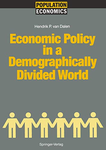 Economic Policy in a Demographically Divided World [Paperback]