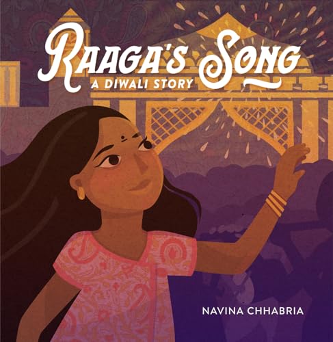 Raaga's Song: A Diwali Story [Hardcover]