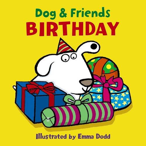 Dog & Friends: Birthday [Board book]