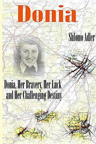 Donia Her Bravery, Her Luck And Her Challenging Destiny [Paperback]