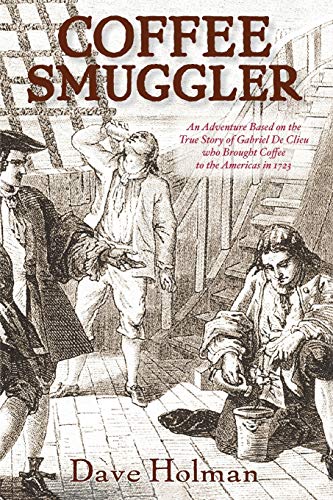 Coffee Smuggler [Paperback]