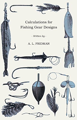 Calculations for Fishing Gear Designs [Paperback]