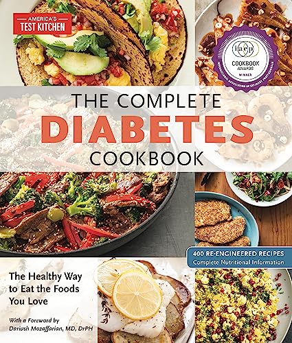 The Complete Diabetes Cookbook: The Healthy Way to Eat the Foods You Love [Paperback]