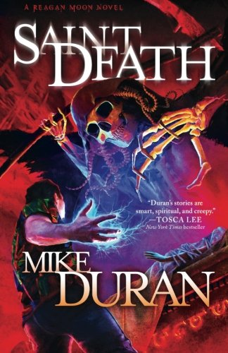 Saint Death A Reagan Moon Novel (volume 2) [Paperback]